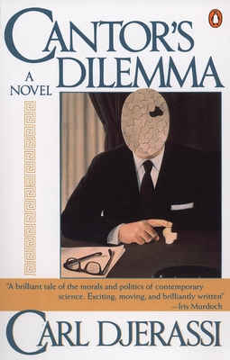 Cantor's Dilemma - Djerassi, Carl