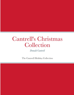 Cantrell's Christmas Collection: The Cantrell Holiday Collection