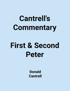 Cantrell's Commentary First & Second Peter