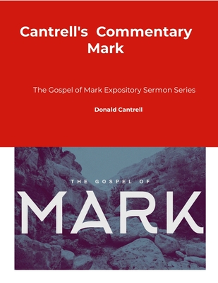 Cantrell's Commentary Mark - Cantrell, Donald