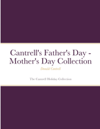 Cantrell's Father's Day - Mother's Day Collection: The Cantrell Holiday Collection