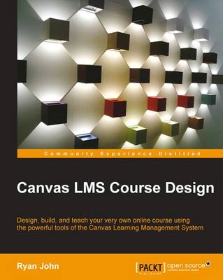 Canvas LMS Course Design - John, Ryan