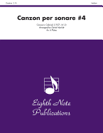 Canzon Per Sonare #4: Score & Parts