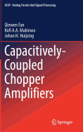 Capacitively-Coupled Chopper Amplifiers