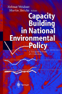 Capacity Building in National Environmental Policy: A Comparative Study of 17 Countries