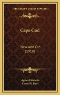 Cape Cod: New and Old (1918)