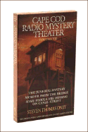 Cape Cod Radio Mystery Theater Vol. VII - Oney, Steven Thomas