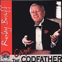 Cape Codfather - Ruby Braff