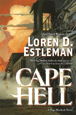 Cape Hell - Estleman, Loren D