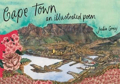 Cape Town: An Illustrated Poem