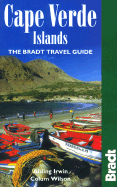 Cape Verde Islands: The Bradt Travel Guide