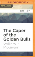 Caper of the Golden Bulls