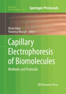 Capillary Electrophoresis of Biomolecules: Methods and Protocols