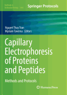 Capillary Electrophoresis of Proteins and Peptides: Methods and Protocols