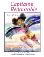 Capitaine Redoutable: Super-hrone