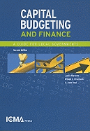 Capital Budgeting and Finance: A Guide for Local Government