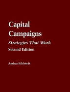 Capital Campaigns, 2nd Edition: Strategies That Work