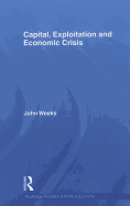 Capital, Exploitation and Economic Crisis