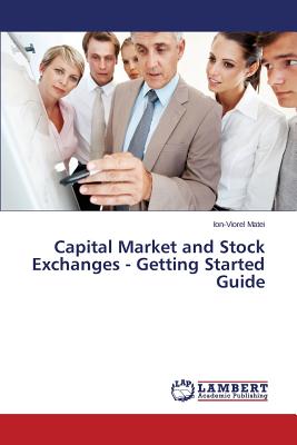 Capital Market and Stock Exchanges - Getting Started Guide ...