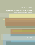 Capital Markets and Investments: Essential Insights and Concepts for Professionals