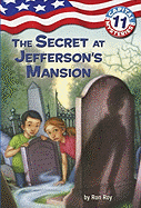 Capital Mysteries #11: The Secret at Jefferson's Mansion