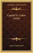 Capital vs. Labor (1919)