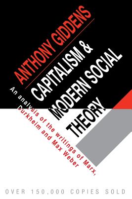 Capitalism and Modern Social Theory - Giddens, Anthony