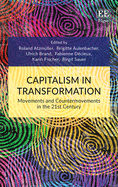 Capitalism in Transformation: Movements and Countermovements in the 21st Century