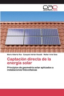 Captaci?n directa de la energ?a solar