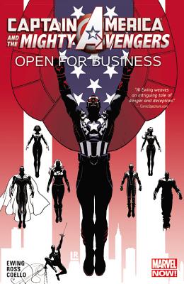 Captain America & The Mighty Avengers Volume 1: Open For Business - Ewing, Al, and Ross, Luke (Artist)