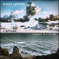 Captain... Coast Is Clear - Fools Garden