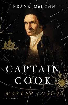Captain Cook: Master of the Seas - McLynn, Frank