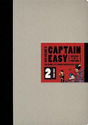 Captain Easy, Soldier of Fortune Vol. 2: The Complete Sunday Newspaper Strips 1936-1937 - Crane, Roy, and Pope, Paul (Introduction by)