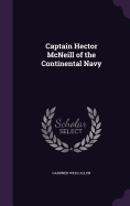 Captain Hector McNeill of the Continental Navy