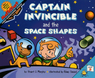 Captain Invincible and the Space Shapes: Level 2: Three-Dimensional Shapes - Murphy, Stuart J