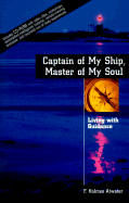 Captain of My Ship, Master of My Soul: Living with Guidance