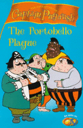 Captain Pugwash - The Portobello Plague - Mongredien, S