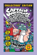Captain Underpants and the Invasion of the Incredibly Naughty Cafeteria Ladies from Outer Space (and Subsequent Assault of the Equally Evil Lunchroom Zombie Nerds)