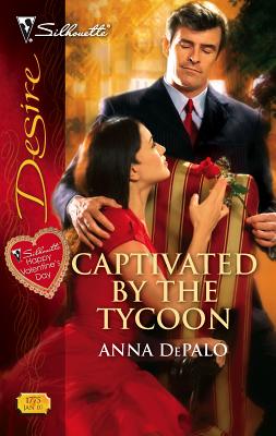 Captivated by the Tycoon - Depalo, Anna