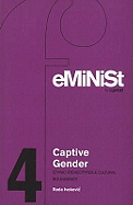 Captive Gender: Ethnic Stereotypes and Cultural Boundaries