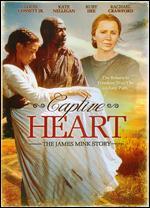 Captive Heart: The James Mink Story