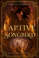 Captive Songbird: (A1920s time travel romance series)