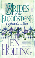 Captured by Your Kiss: Brides of the Bloodstone