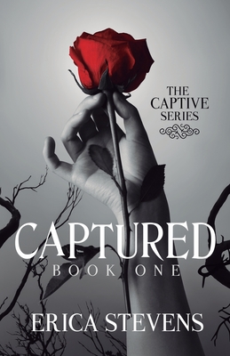 Captured (The Captive Series Book 1) - G2 Freelance Editing, Leslie Mitchell (Editor), and Stevens, Erica