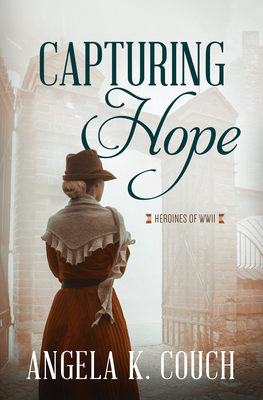 Capturing Hope: Volume 12 - Couch, Angela K