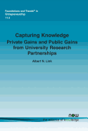 Capturing Knowledge: Private Gains and Public Gains from University Research Partnerships
