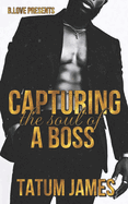 Capturing the Soul of a Boss