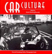 Car Culture - Kennedy, Marla Hamburg (Editor), and Hamburg Kennedy, Maria (Editor), and Hamburg Kennedy, Marla (Editor)