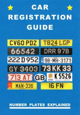 Car Registration Guide - Robson, Peter