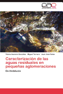 Caracterizacion de Las Aguas Residuales En Pequenas Aglomeraciones